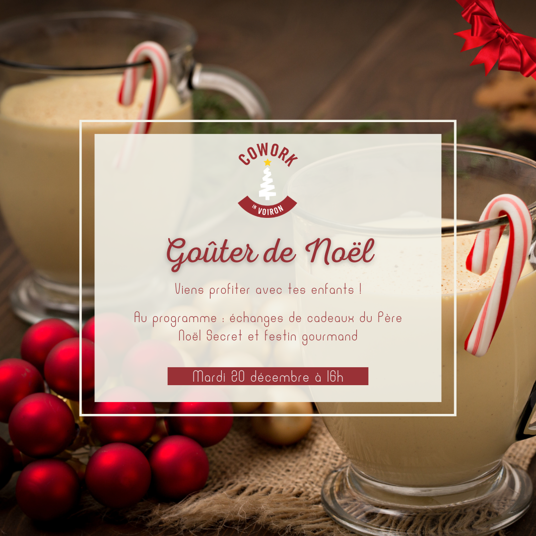 Goûter de Noël à Cowork in Voiron le 20 décembre à 16h